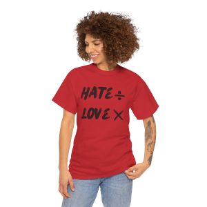 Mental Health Awareness Tee — "Hate ÷ Love ×" Stigma-Busting Charity Shirt